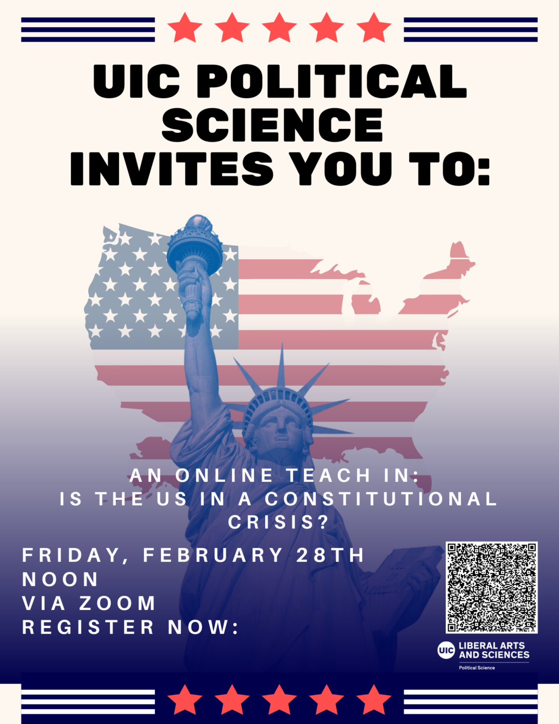 Statue of Liberty in front of the US Map and flag with text UIC Political Science Invites You To: An Online Teach IN: Is the US in a Constitutional Crisis? Friday February 28th at noon via Zoom.